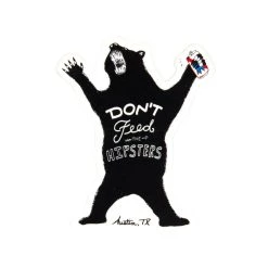 Don't Feed The Hipsters Sticker