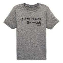 I Love Tacos So Much Tee